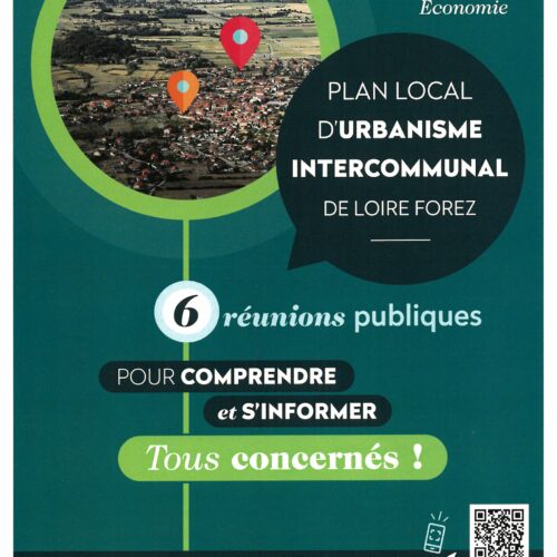 PLUi -PLAN LOCAL D’URBANISME  INTERCOMMUNAL 6 réunions pour comprendre et s’informer