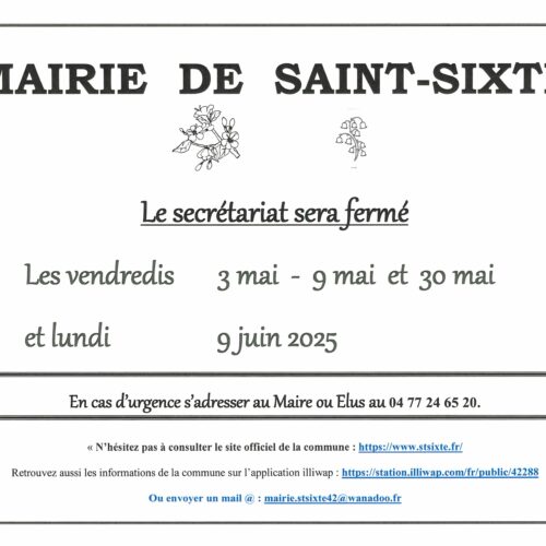 Secrétariat fermé 3 – 9 et 30 mai + 9 juin 2025
